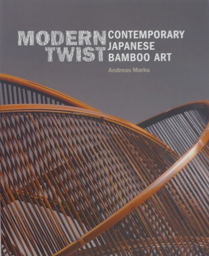 Modern Twist Contemporary Japanese Bamboo Art International Arts Artists